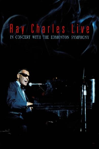 Ray Charles Live - In Concert with the Edmonton Symphony