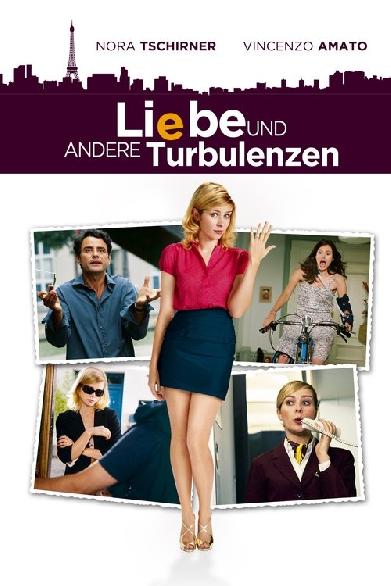 Liebe und andere Turbulenzen