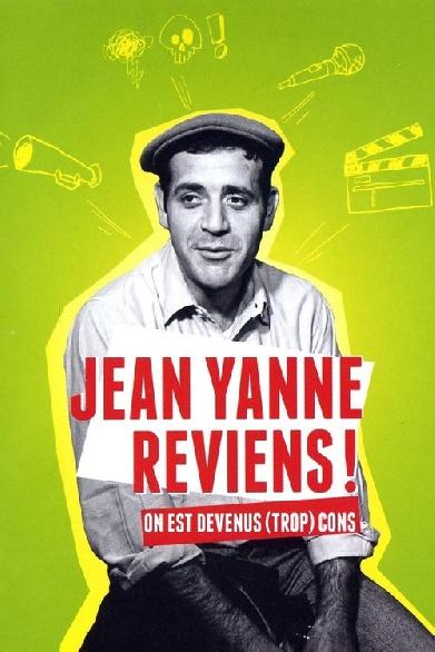 Jean Yanne reviens ! On est devenus (trop) cons