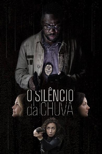 O Silêncio da Chuva