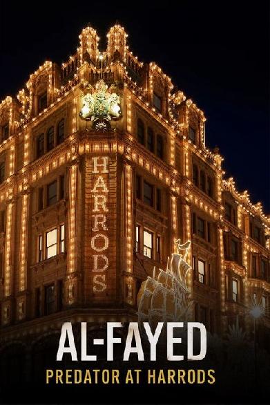 Al Fayed: Predator at Harrods