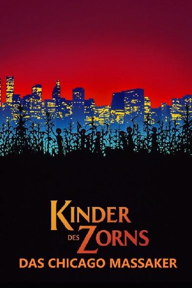Kinder des Zorns 3 - Das Chicago Massaker