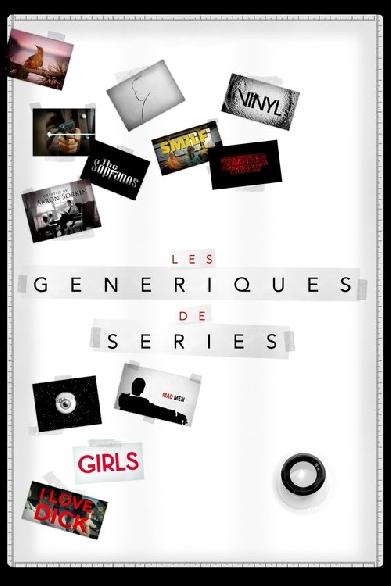 Les Génériques de séries