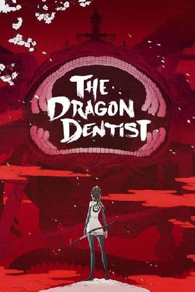 The Dragon Dentist