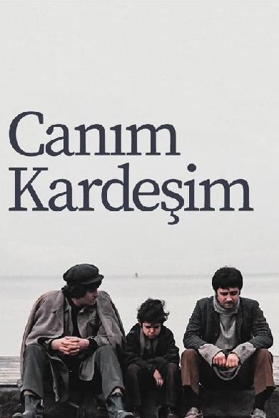 Canım Kardeşim