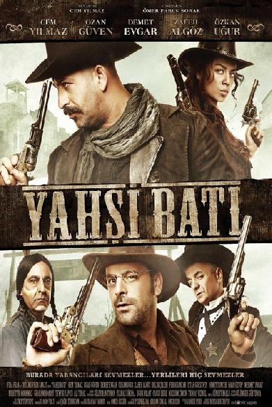 Yahsi Bati - Die osmanischen Cowboys