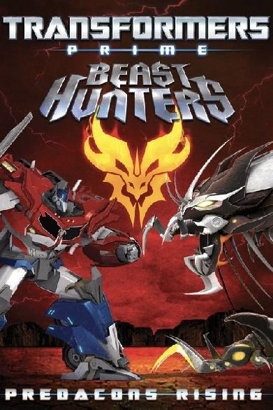 Transformers - Beast Hunters - Predacons Rising