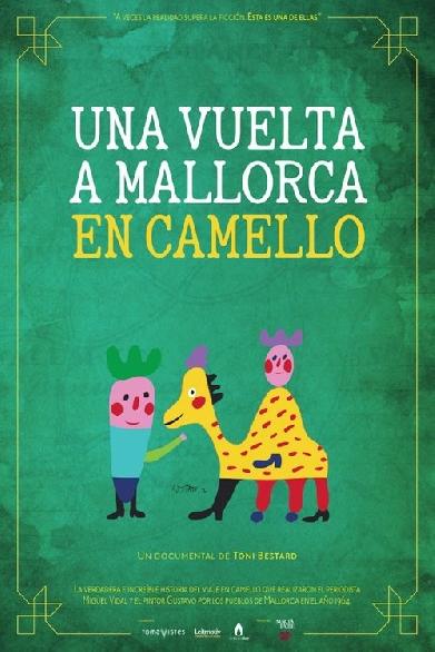 Una vuelta a Mallorca en camello