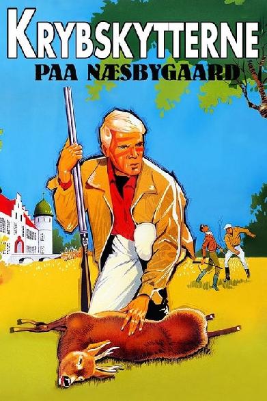 Krybskytterne paa Næsbygaard