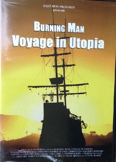 Burning Man: Voyage in Utopia