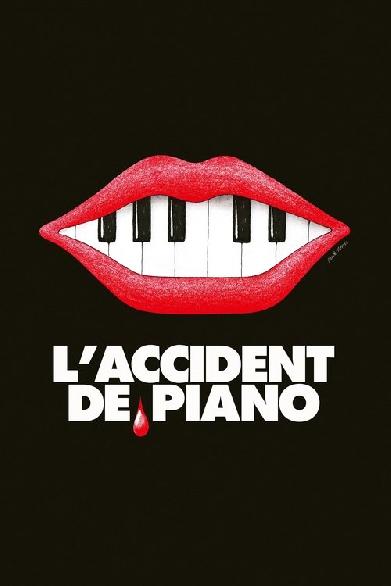 The Piano Accident