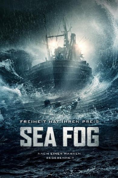 Sea Fog - Freiheit hat ihren Preis