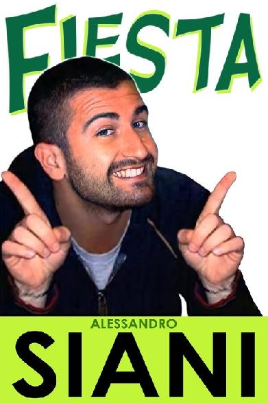 Alessandro Siani - Fiesta