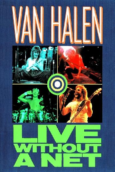 Van Halen -  Live Without a Net