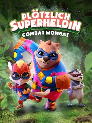 Combat Wombat - Plötzlich Superheldin