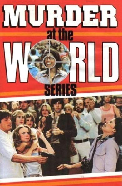 Murder at the World Series
