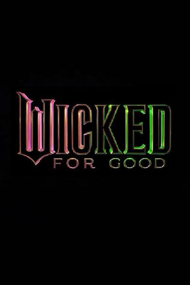 Wicked: Teil 2