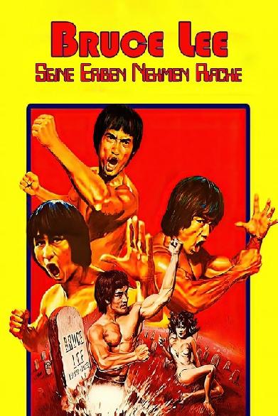 Bruce Lee - Seine Erben nehmen Rache