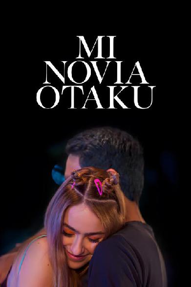 Mi novia otaku
