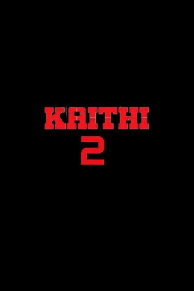 கைதி 2