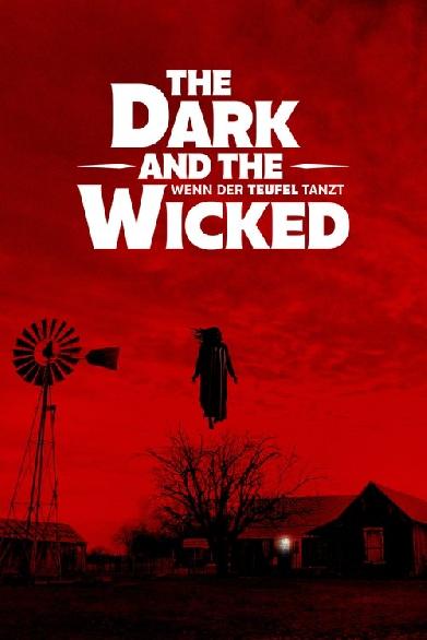The Dark and the Wicked