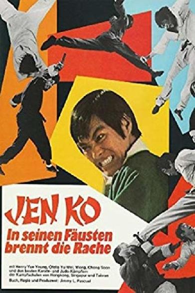 Jen Ko - In seinen Fäusten brennt die Rache