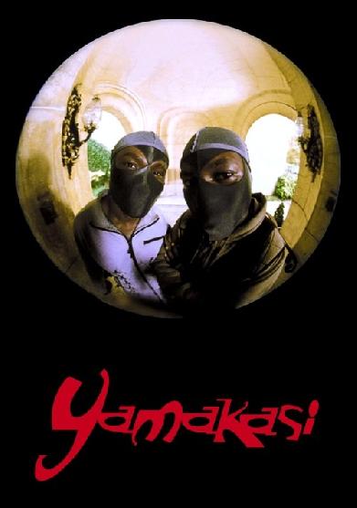 Yamakasi - Die Samurai der Moderne