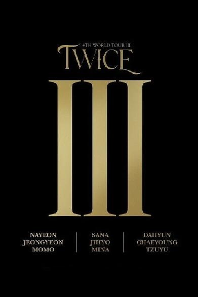 Twice 4th World Tour Ⅲ in Seoul
