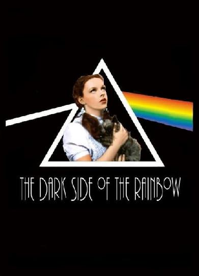 The Dark Side of the Rainbow
