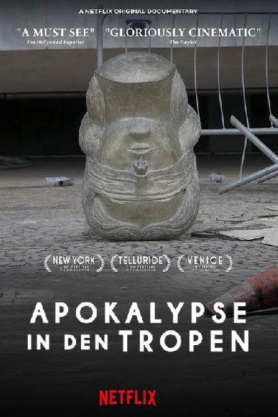 Apokalypse in den Tropen