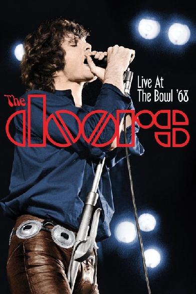 The Doors - Live At The Bowl ‘68