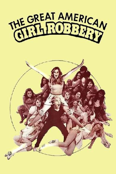 A.G.R. - The Great American Girl Robbery