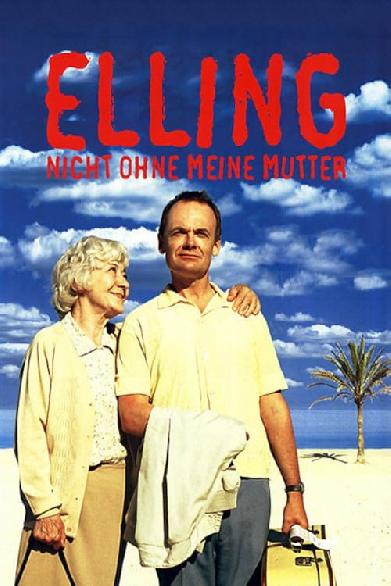 Elling - Nicht ohne meine Mutter