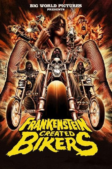 Frankenstein Created Bikers