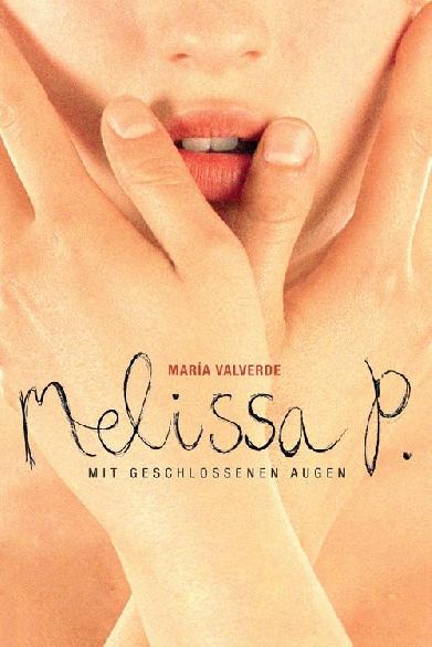 Melissa P. - Mit geschlossenen Augen