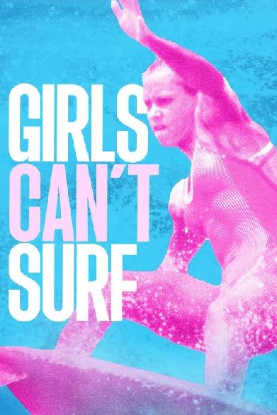 Girls Can't Surf
