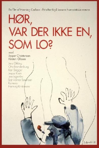 Hør, var der ikke en som lo?