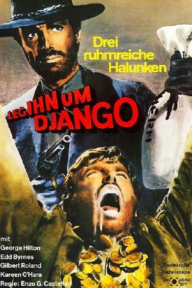 Leg ihn um, Django