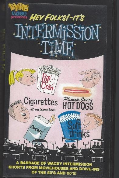 Hey Folks! It's Intermission Time