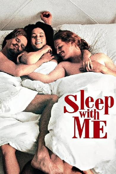 Sleep with Me - Liebe zu dritt