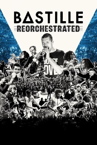 Bastille ReOrchestrated