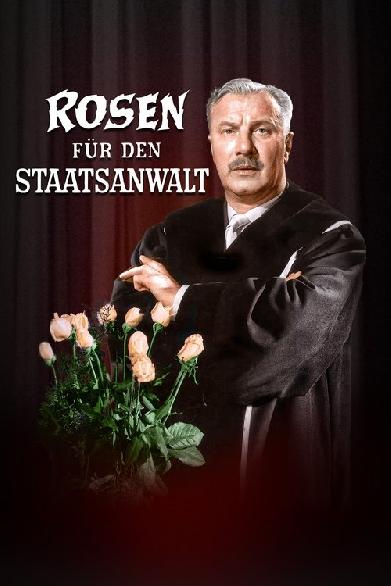 Rosen für den Staatsanwalt