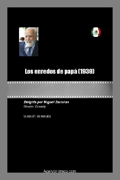 Los enredos de papá
