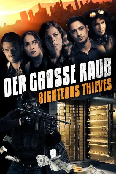 Der große Raub - Righteous Thieves