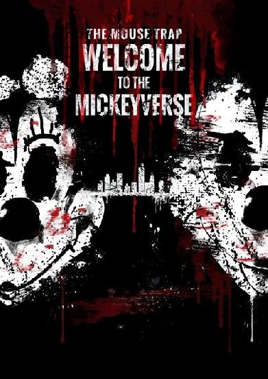 The Mouse Trap: Welcome to the Mickeyverse