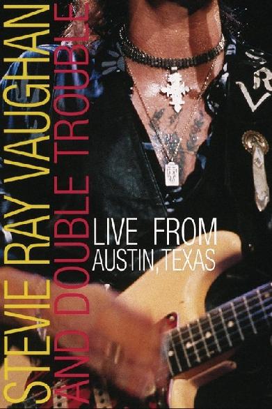 Stevie Ray Vaughan : Live from Austin Texas