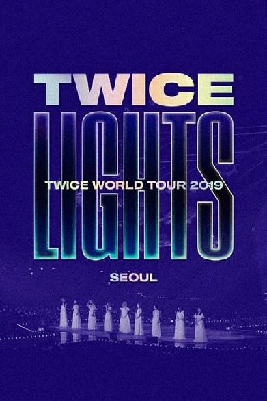 TWICE WORLD TOUR 2019 'TWICELIGHTS' IN SEOUL