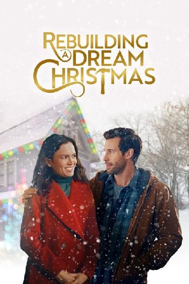 Rebuilding a Dream Christmas