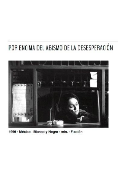 Por encima del abismo de la desesperación