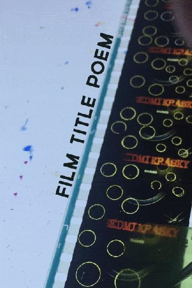 Film Title Poem